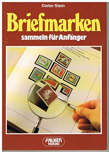 Beispielbild fr Briefmarken sammeln fr Anfnger. zum Verkauf von medimops