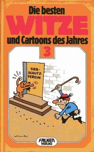 Die besten Witze und Cartoons des Jahres III.