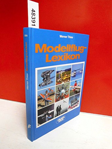 Beispielbild fr Modellflug - Lexikon. zum Verkauf von Antiquariat Armebooks