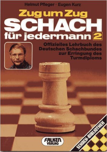 Beispielbild fr Zug um Zug, Schach fr jedermann : Offizielles Lehrbuch d. Dtsch. Schachbundes z. Erringung d. Turmdiploms (Schach-Bibliothek) zum Verkauf von mneme