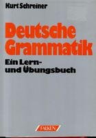 Beispielbild fr Deutsche Grammatik. Ein Lern- und bungsbuch. zum Verkauf von medimops