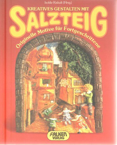 Stock image for Neue Zauberhafte Salzteig Ideen for sale by WorldofBooks