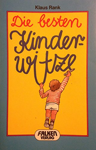 Stock image for Die besten Kinderwitze for sale by Sammlerantiquariat
