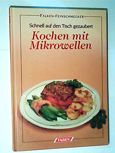 Beispielbild für Kochen mit Mikrowellen zum Verkauf von WorldofBooks