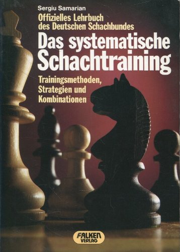 Stock image for Das systematische Schachtraining for sale by medimops