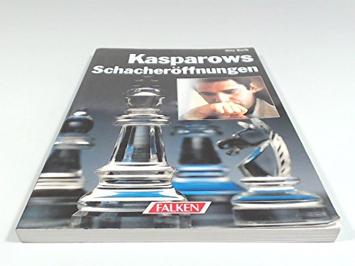 Kasparows Schacheröffnungen