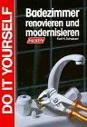 Badezimmer renovieren und modernisieren. Do it yourself.