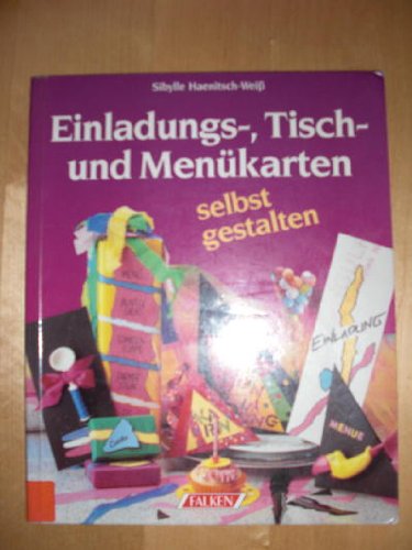 Beispielbild fr Einladungs-, Tisch- und Menkarten selbst gestalten. zum Verkauf von Gabis Bcherlager