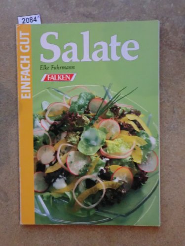 Beispielbild fr Salate. Einfach gut. zum Verkauf von medimops
