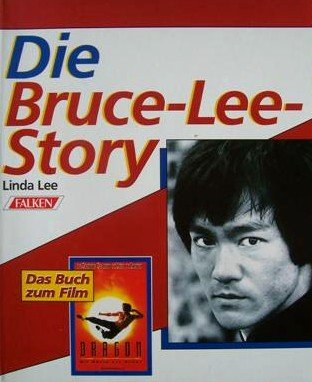 Beispielbild fr Die Bruce - Lee- Story zum Verkauf von Buchmarie