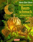 9783806817225: Weihnachtlicher Baumschmuck selbstgemacht