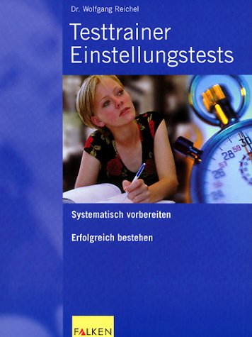 Beispielbild fr Testtrainer Einstellungstests. Systematisch vorbereiten, erfolgreich bestehen. zum Verkauf von medimops