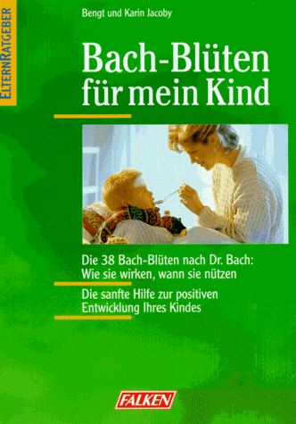 Imagen de archivo de Bachblten fr mein Kind a la venta por medimops