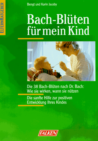 Stock image for Bachblten fr mein Kind for sale by medimops