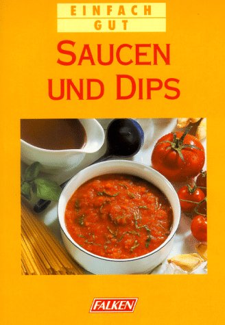 9783806819670: Saucen und Dips
