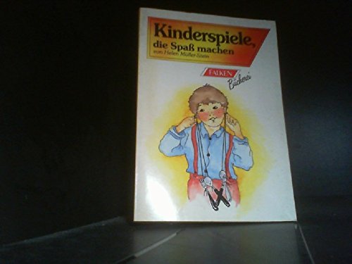 Imagen de archivo de Kinderspiele, die Spa machen. a la venta por medimops