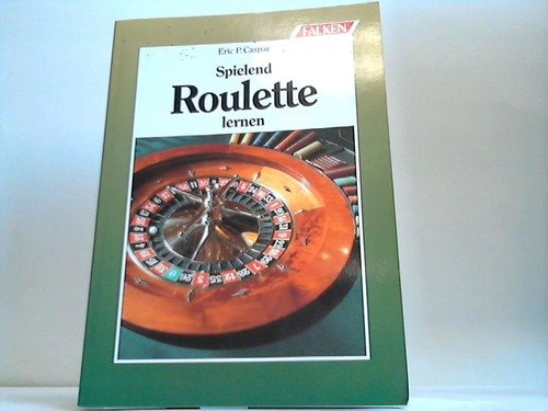 Beispielbild fr Spielend Roulette lernen zum Verkauf von Sammlerantiquariat