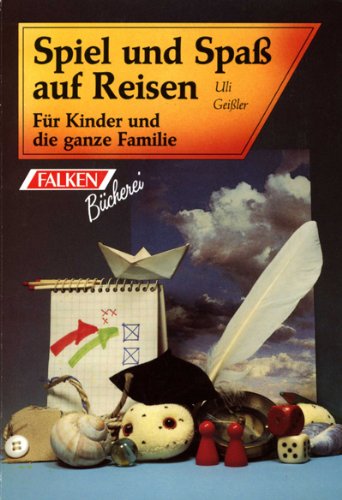 9783806820393: Spiel und Spass zu Hause