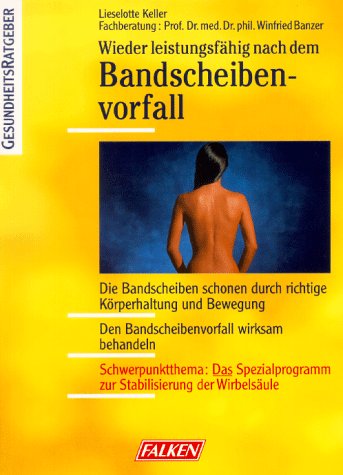 Stock image for Wieder leistungsfhig nach dem Bandscheibenvorfall for sale by medimops
