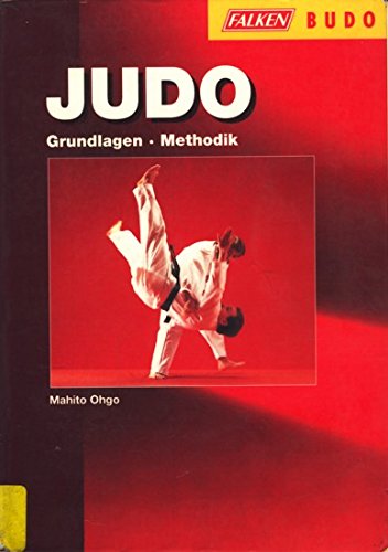 Beispielbild fr Judo. Grundlagen und Methodik. zum Verkauf von medimops