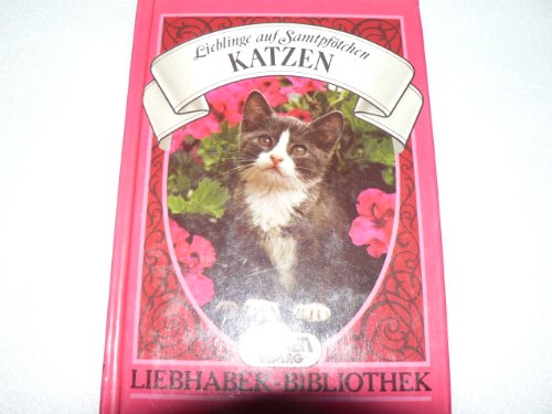 Imagen de archivo de Katzen Lieblinge auf Samtpftchen - guter Zustand a la venta por Weisel