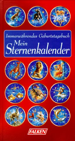 9783806824148: Mein Sternenkalender. Immerwhrendes Geburtstagsbuch