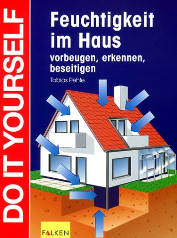 Stock image for Feuchtigkeit im Haus for sale by medimops