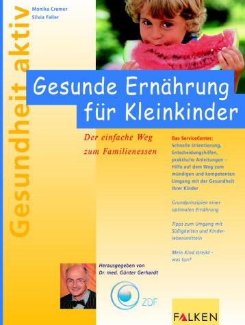 Stock image for Gesunde Ernhrung fr Kleinkinder for sale by Ammareal