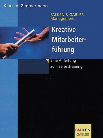 Stock image for Kreative Mitarbeiterfhrung for sale by medimops