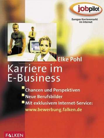 Stock image for Karriere im E-Business. for sale by Antiquariat Eule