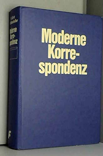 Stock image for Moderne Korrespondenz : Handbuch f. erfolgreiche Briefe for sale by Bernhard Kiewel Rare Books