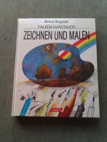 Falken-Handbuch. Zeichnen und Malen.