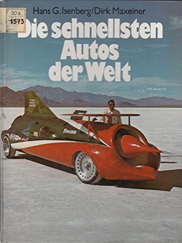 Stock image for Die schnellsten Autos der Welt for sale by Celler Versandantiquariat