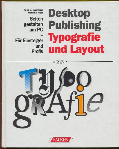 Imagen de archivo de Desktop Publishing: Typografie, Layout a la venta por medimops