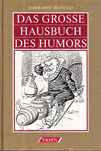 Stock image for Das grosse Hausbuch des Humors for sale by Gabis Bcherlager