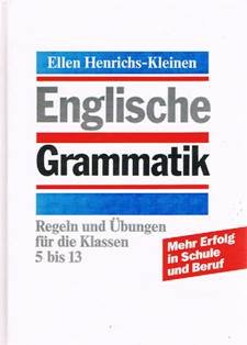 9783806844313: Englische Grammatik. Regeln und bungen fr die Klassen 5 bis 13