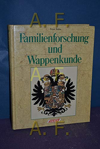 Stock image for Familienforschung und Wappenkunde for sale by Henry Stachyra, Bookseller