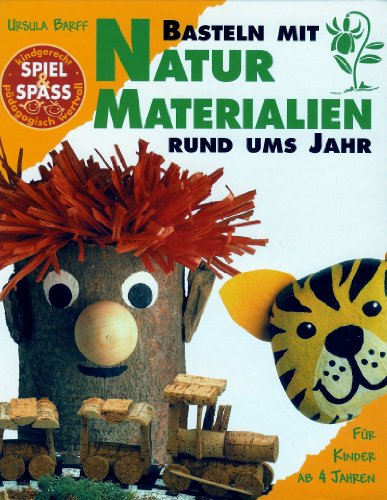 Stock image for Basteln mit Naturmaterialien rund ums Jahr. for sale by medimops