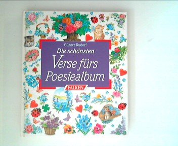Beispielbild fr Die schnsten Verse frs Poesiealbum. zum Verkauf von medimops