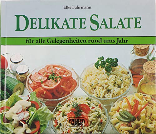 Beispielbild fr Salate fr alle Gelegenheiten. zum Verkauf von Versandantiquariat Felix Mcke