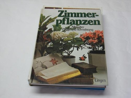 Stock image for Zimmerpflanzen in Farbe. for sale by Versandantiquariat Felix Mcke