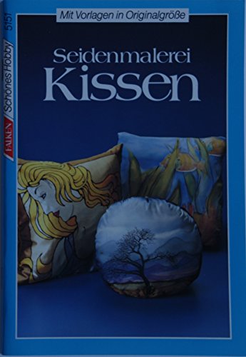 Beispielbild fr Seidenmalerei Kissen. zum Verkauf von Worpsweder Antiquariat