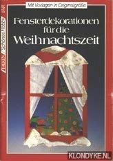 Beispielbild fr Fensterdekorationen fr die Weihnachtszeit zum Verkauf von Leserstrahl  (Preise inkl. MwSt.)