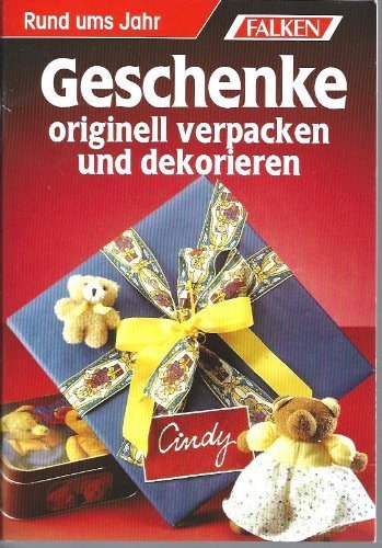 Geschenke originell verpacken und dekorieren.