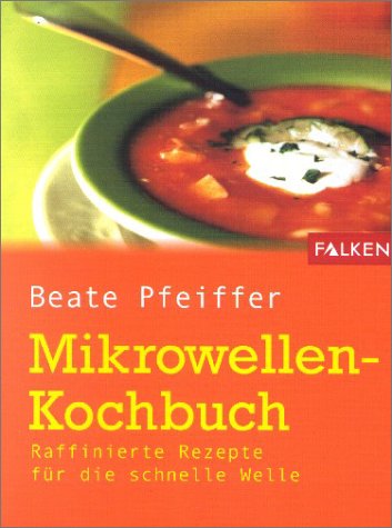 Beispielbild fr Mikrowellen-Kochbuch zum Verkauf von medimops