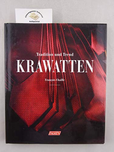 Imagen de archivo de Krawatten. Tradition und Trend. a la venta por medimops