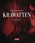 Stock image for Krawatten. Tradition und Trend. for sale by medimops