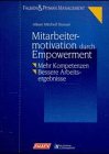 Beispielbild fr Mitarbeitermotivation durch Empowerment zum Verkauf von medimops