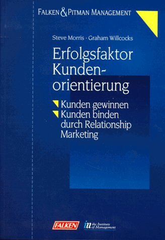 Stock image for Erfolgsfaktor Kundenorientierung for sale by Gerald Wollermann
