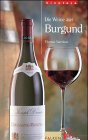 Die Weine aus Burgund